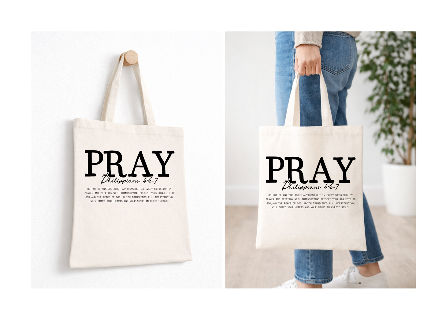 Pray : Philippians 4:6-7 - Canvas Tote Bag