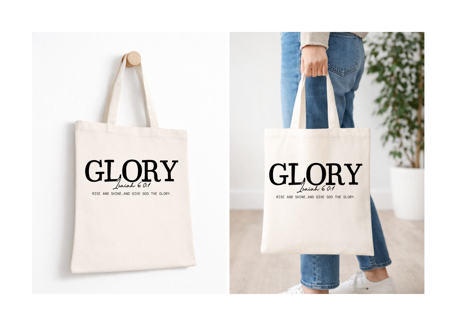 Glory: Isaiah 60:1 - Canvas Tote Bag
