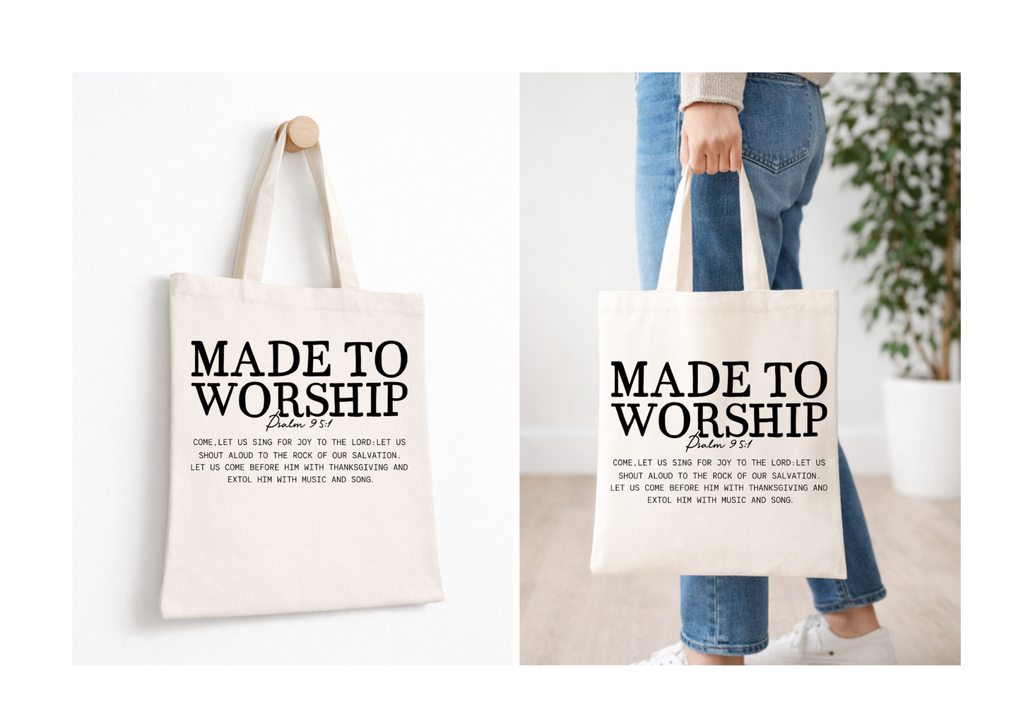 Made To Worship: Psalm 95:1 - Canvas Tote Bag
