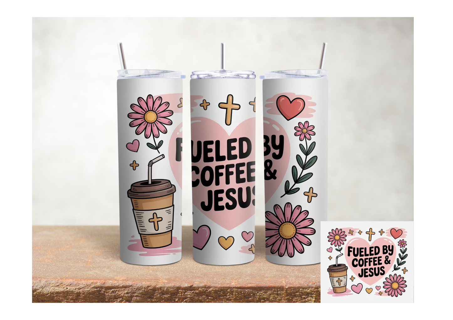 Fueled by Coffee & Jesus Floral – 20oz Stainless Steel Insulated Tumbler