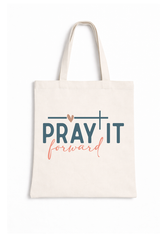 Pray It Forward - Canvas Tote Bag