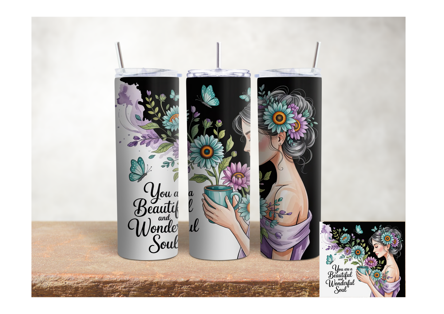 You Are a Beautiful and Wonderful Soul – 20oz Stainless Steel Insulated Tumbler