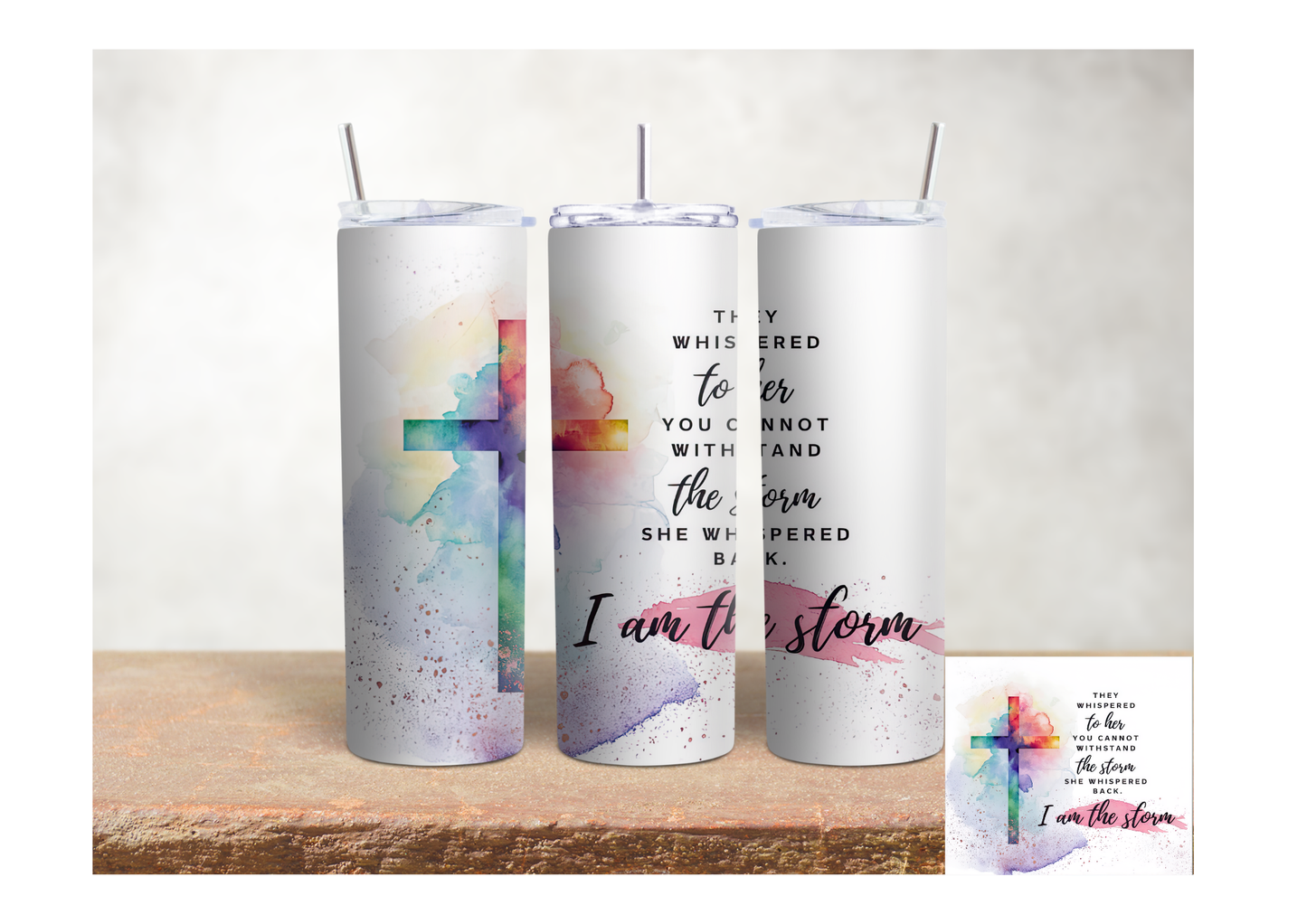 I Am the Storm Watercolor Cross – 20oz Stainless Steel Insulated Tumbler