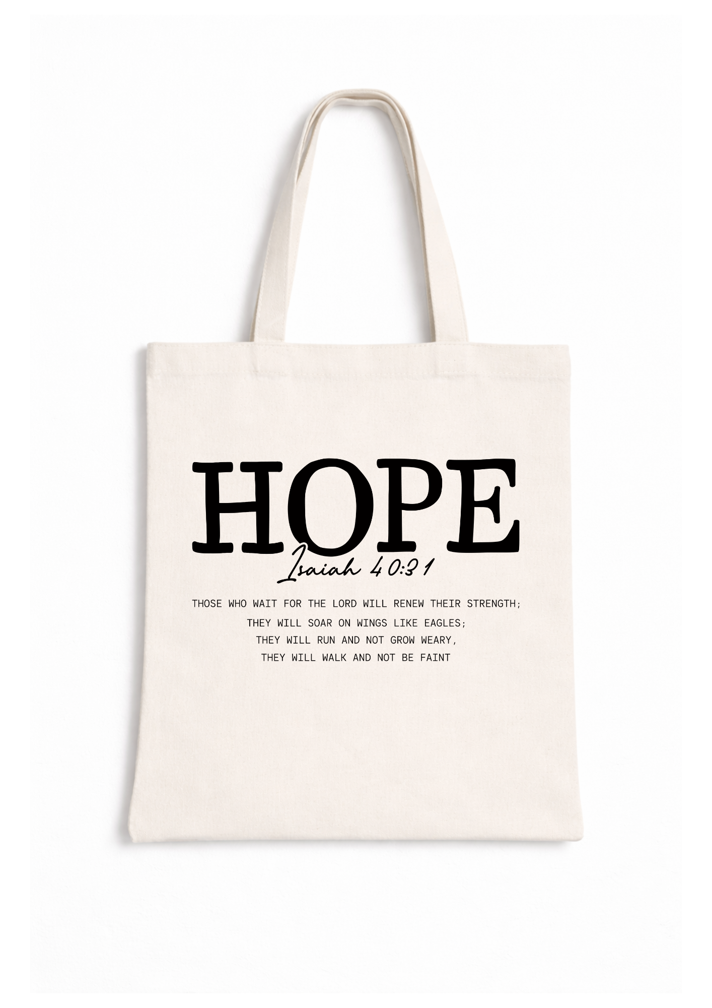 Hope: Isaiah 40:31 - Canvas Tote Bag