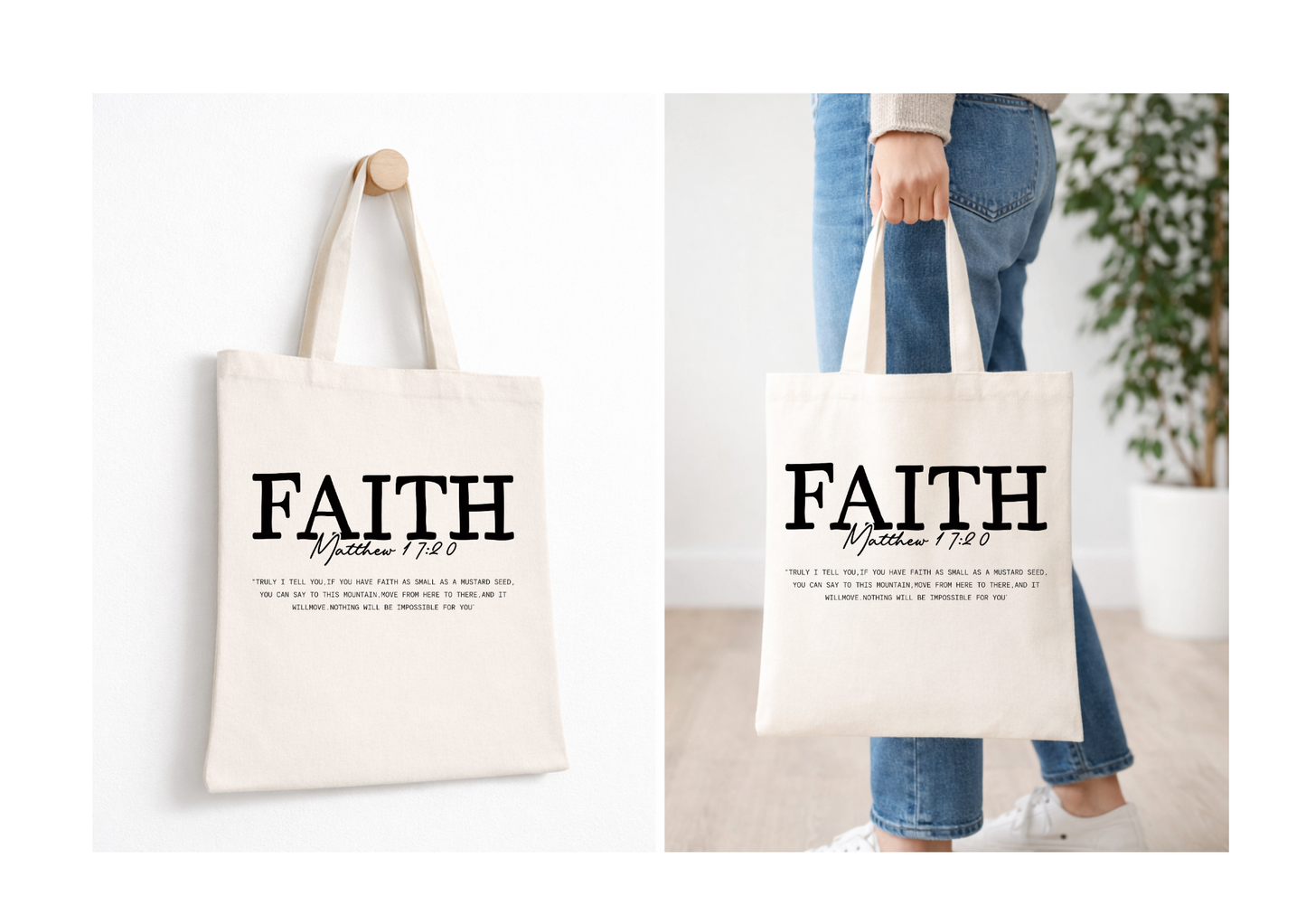 Faith: Matthew 17:20 - Canvas Tote Bag