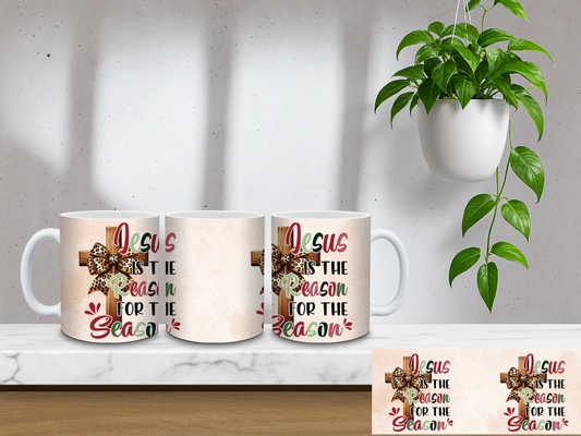 Jesus Is The Reason For The Season - 11oz Coffee Mug