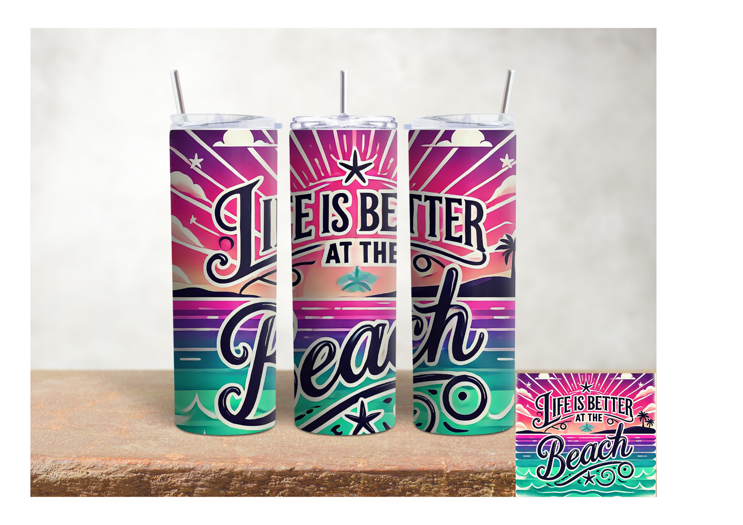 Life Is Better at the Beach  – 20oz Stainless Steel Insulated Tumbler