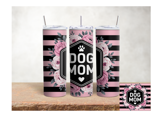 Dog Mom Pink Floral – 20oz Stainless Steel Insulated Tumbler