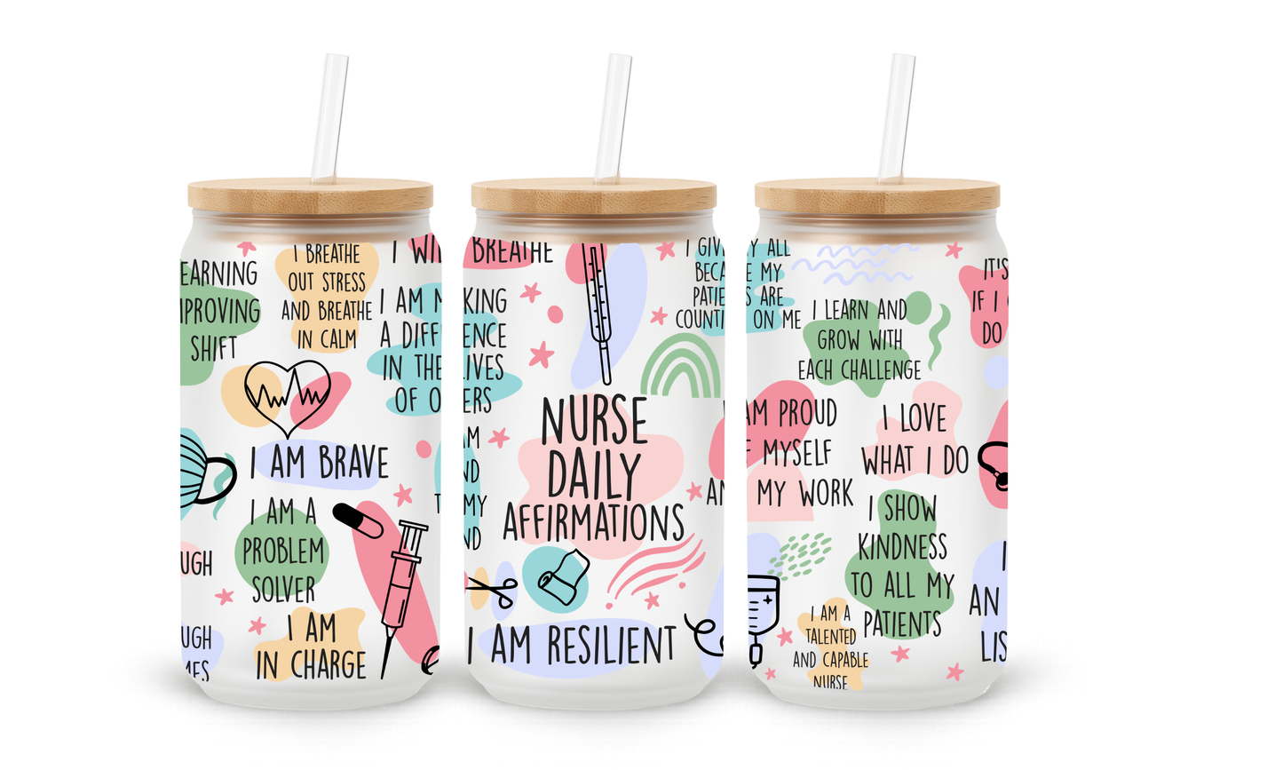 Nurse Affirmations - 18oz Glass Can Tumbler