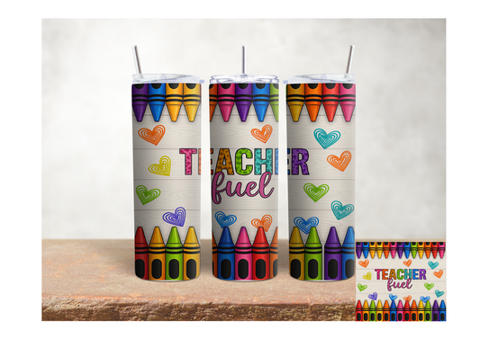 Teacher Fuel Crayons – 20oz Stainless Steel Insulated Tumbler
