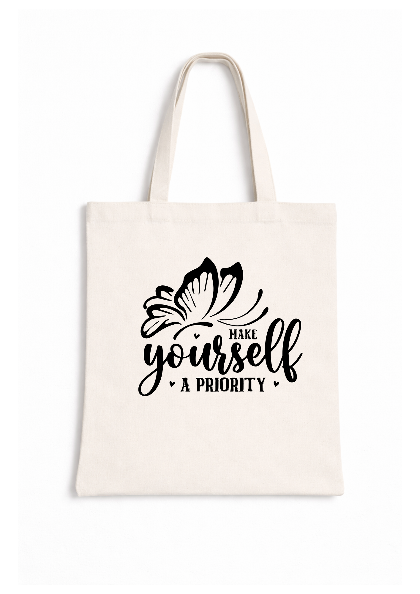 Make Yourself A Priority - Canvas Tote Bag