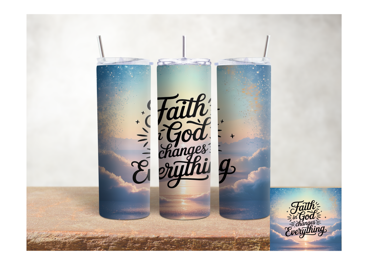 Faith in God Changes Everything – 20oz Stainless Steel Insulated Tumbler