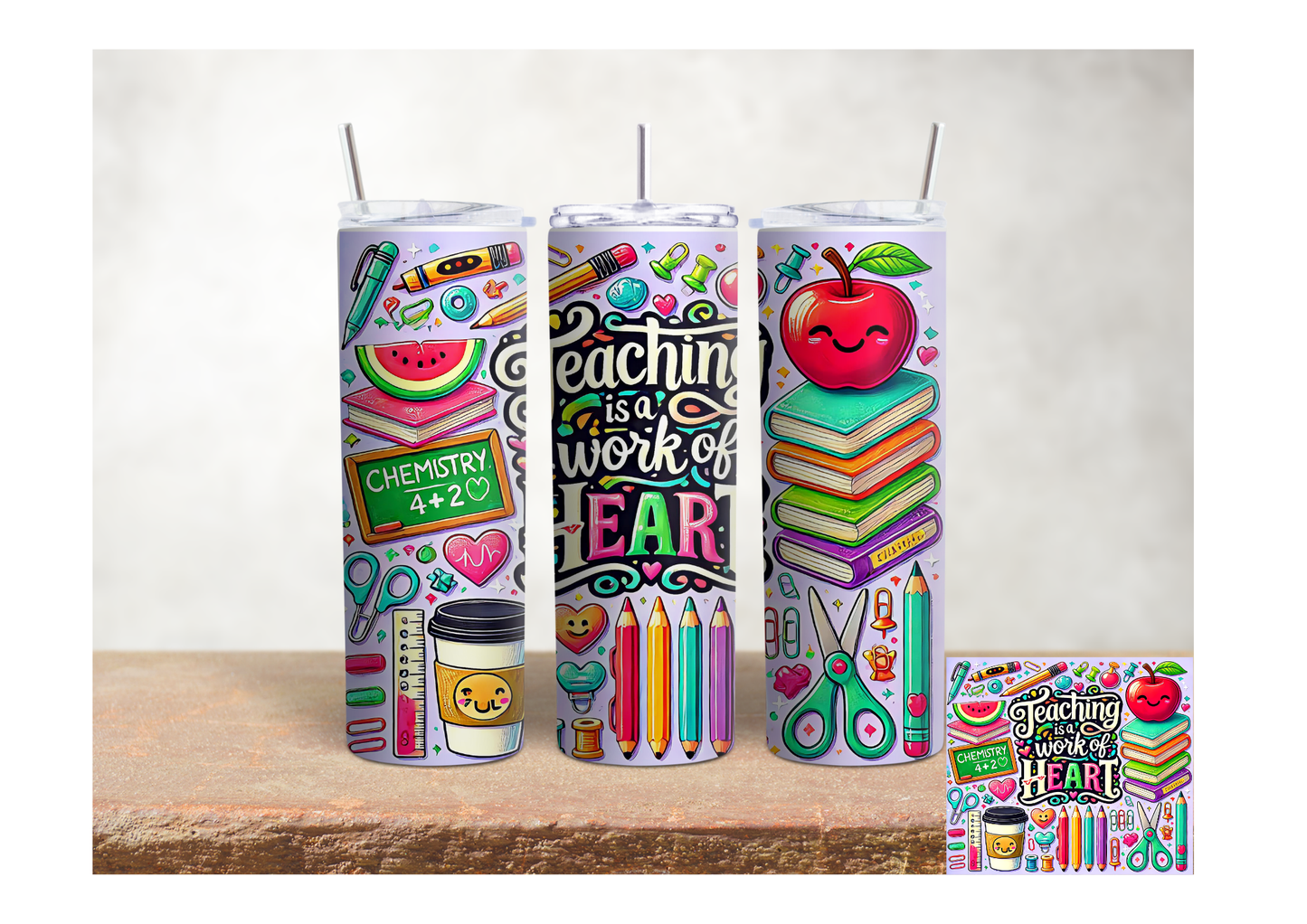Teaching Is a Work of Heart – 20oz Stainless Steel Insulated Tumbler