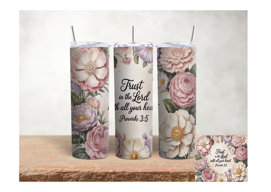 Trust in the Lord Proverbs 3:5 – 20oz Stainless Steel Insulated Tumbler