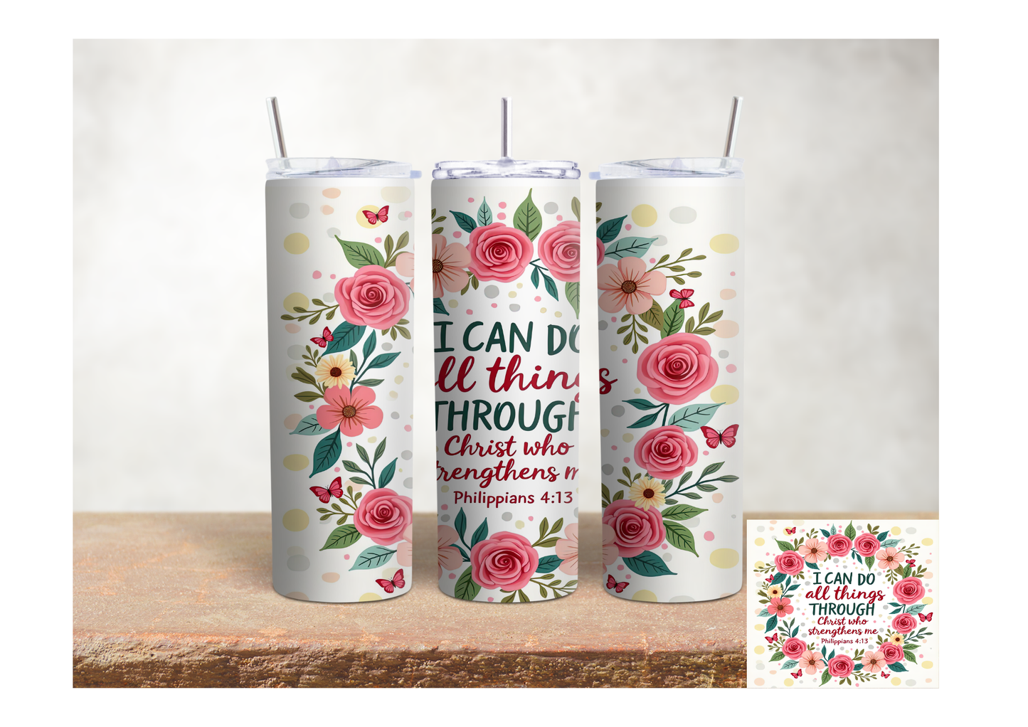 I Can Do All Things Through Christ – 20oz Stainless Steel Insulated Tumbler