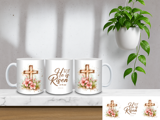 He is Rissen, Matthew 28:6 – 11oz Coffee Mug