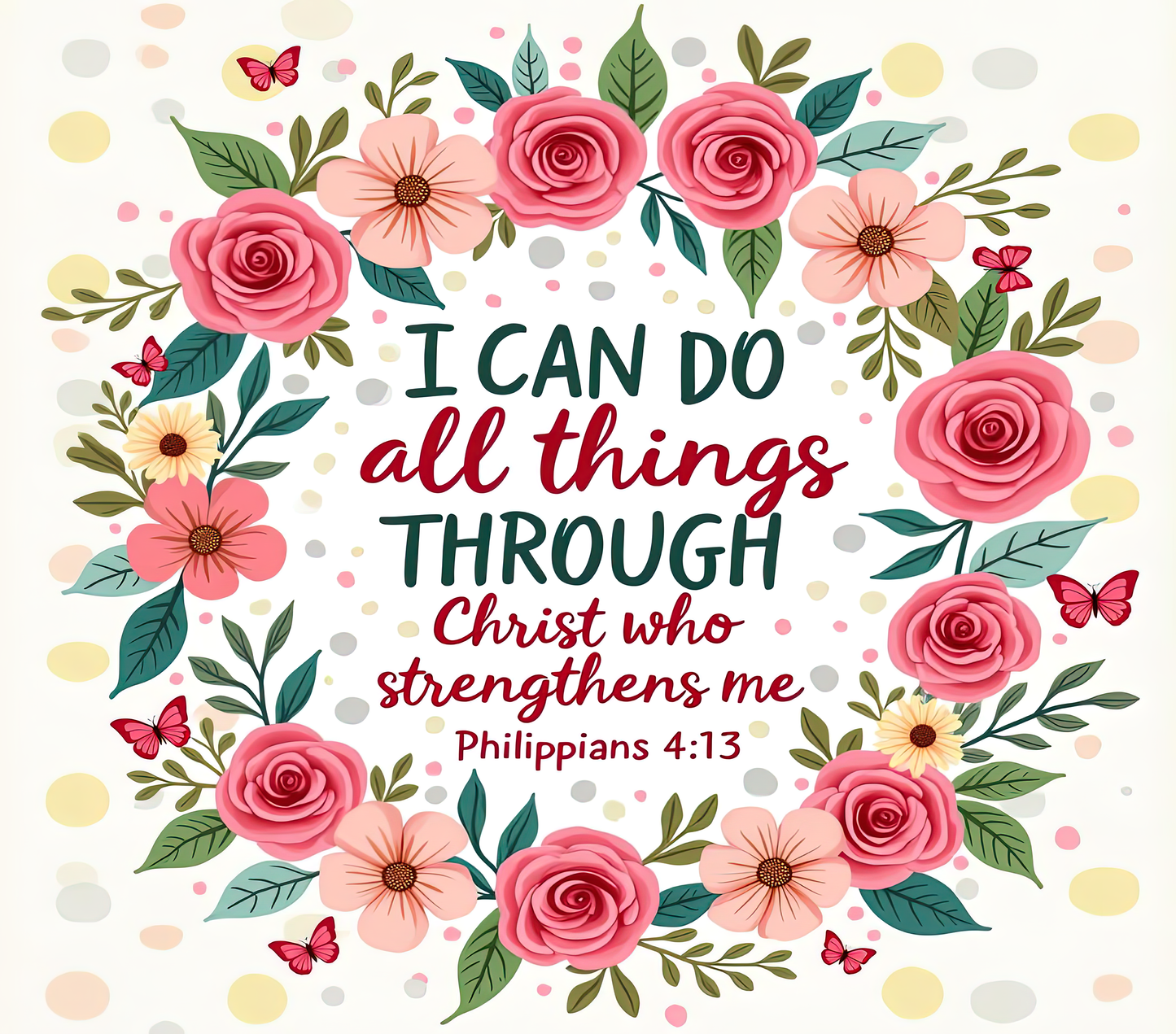 I Can Do All Things Through Christ – 20oz Stainless Steel Insulated Tumbler