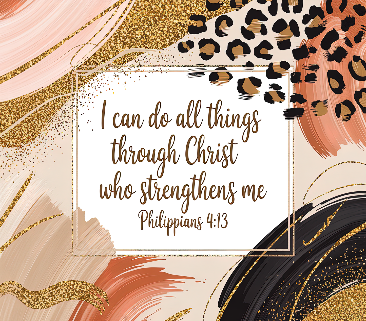 I Can Do All Things Through Christ Who Strengthens Me, Philippians 4:13 – 20oz Stainless Steel Insulated Tumbler