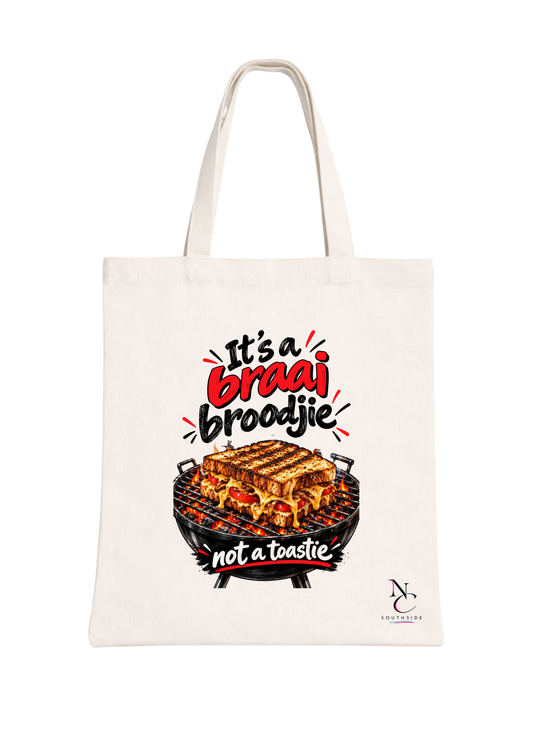 It's a Braai Broodjie Not a Toastie  – Hello Africa Collection – Printed Tote Bag